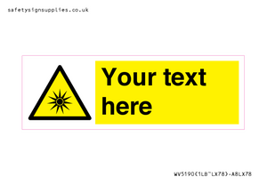 Custom Optical Radiation Sign